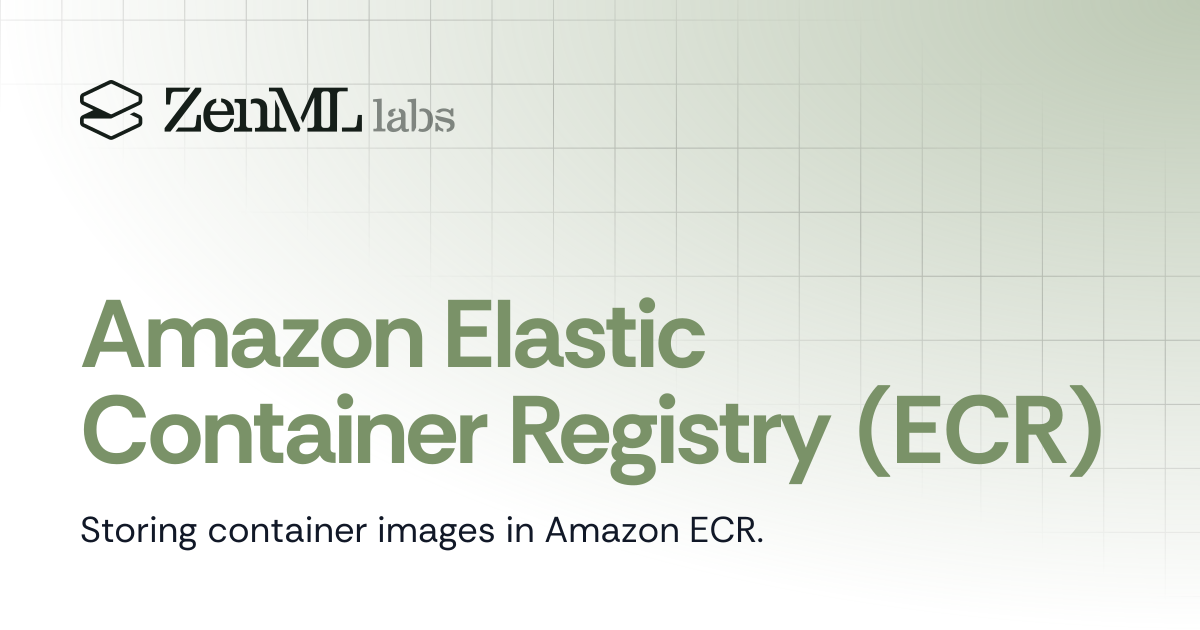 Amazon Elastic Container Registry (ECR) | Stacks | ZenML - Bridging the ...