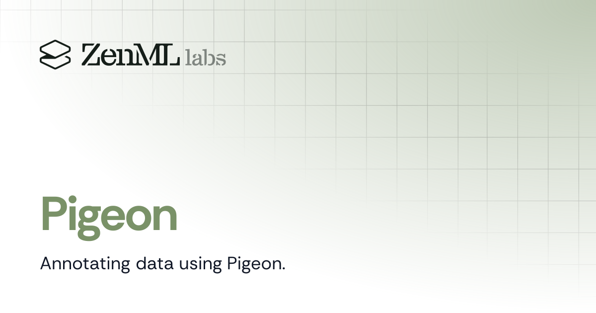 Pigeon | Stacks | ZenML - Bridging the gap between ML & Ops